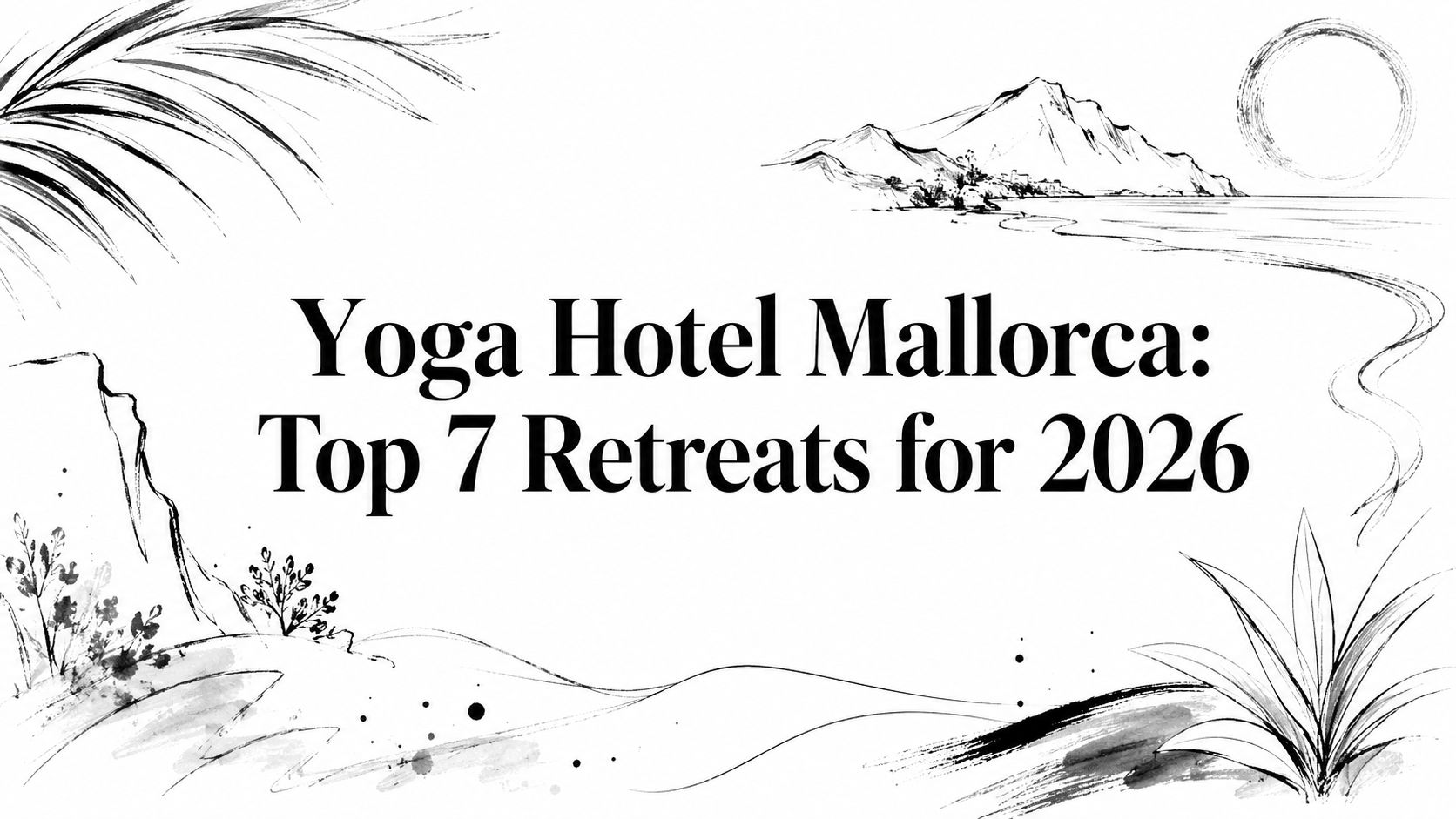 yoga-hotel-mallorca-retreat-announcement